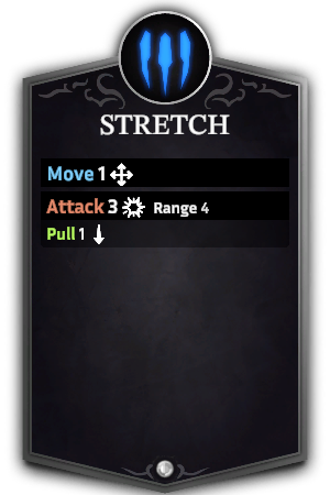 Sludge's Stretch action card: Move 1, Attack 3 at Range 4, Pull 1